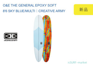 OCEAN&EARTH ソフトボード THE GENERAL EPOXY SOFT 8’6 CREATIVE ARMY